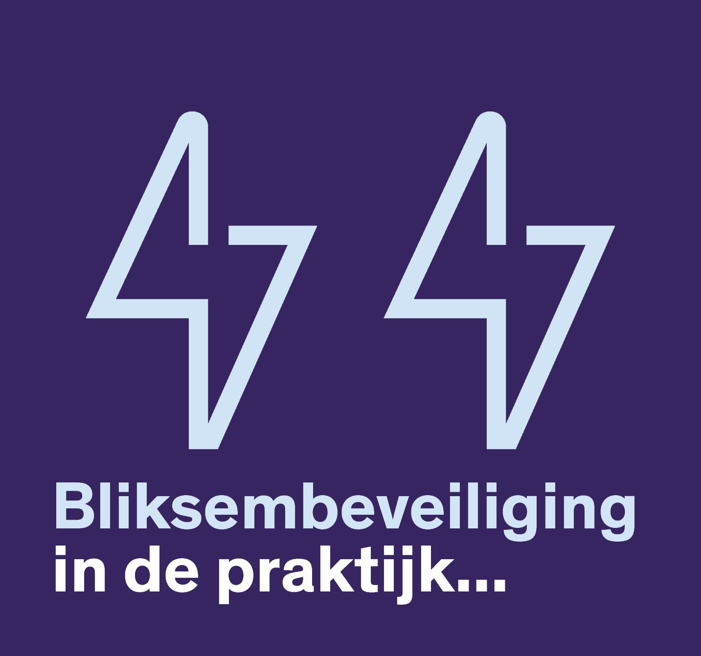 Bliksembeveiliging in de praktijk